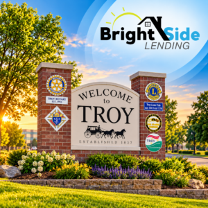 Welcome to Troy Michigan sign for BrightSide Lending mortgage broker Troy MI homebuyer guide